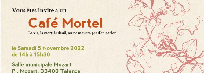 Café Mortel invité par kafétal – Talence